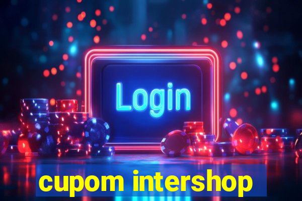 cupom intershop